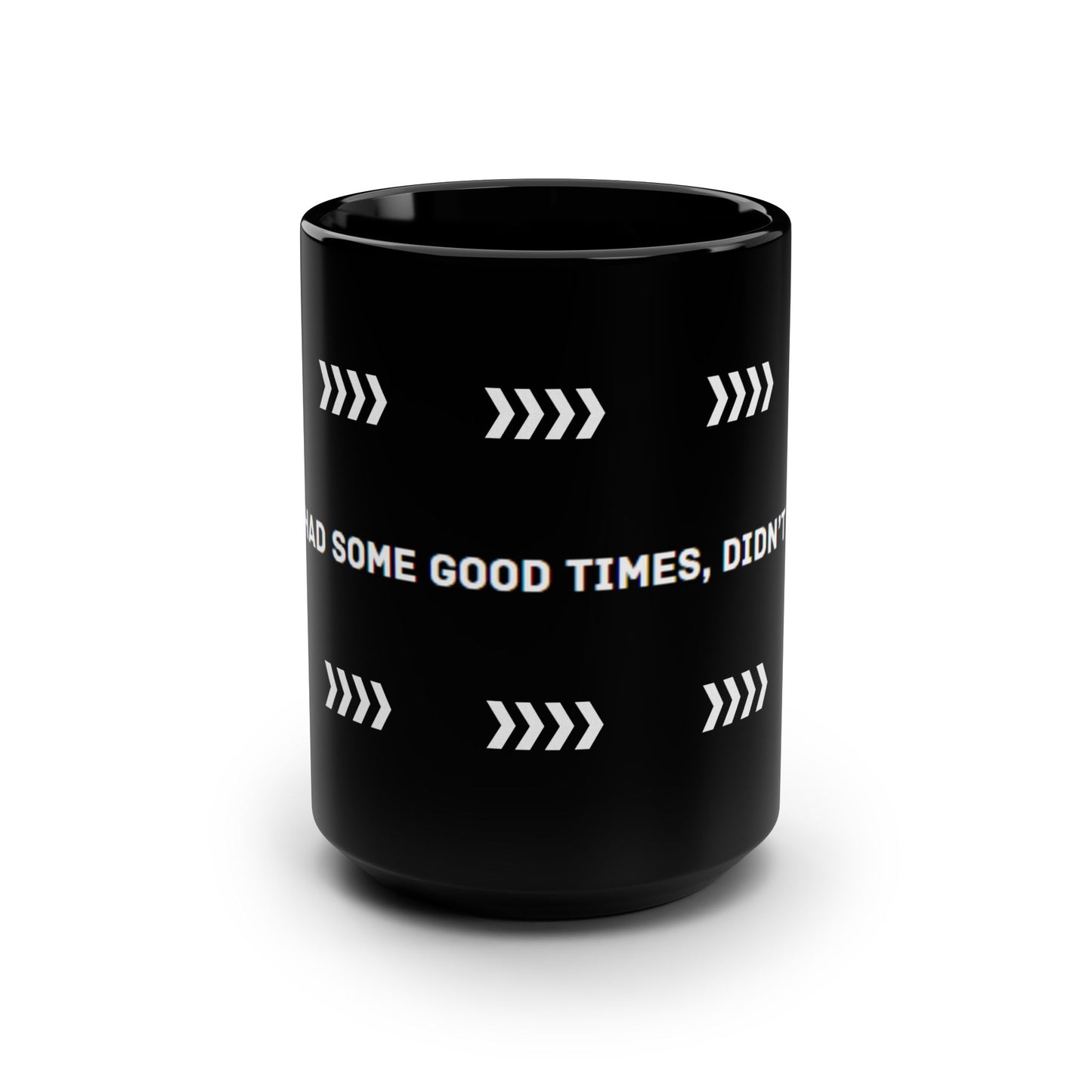 Black Mug with Quote for Memorable Moments