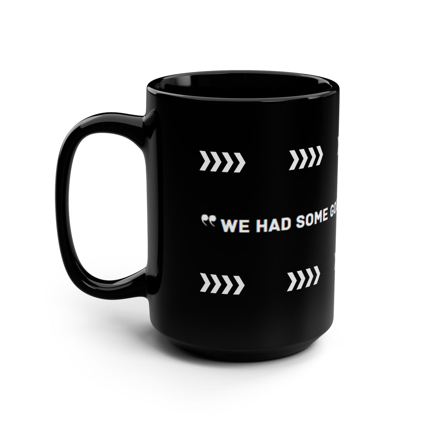 Black Mug with Quote for Memorable Moments